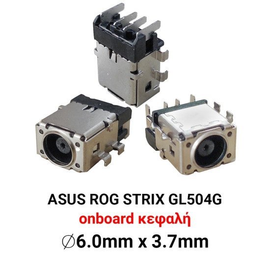 Dc Jack Asus Rog Strix Gl504G Gl504Gw Gl504Gs Dc Jack Asus Rog Strix Gl504G Gl504Gw Gl504Gs