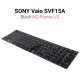 Πληκτρολόγιο Sony Vaio Svf15A Πληκτρολόγιο Sony Vaio Svf15A